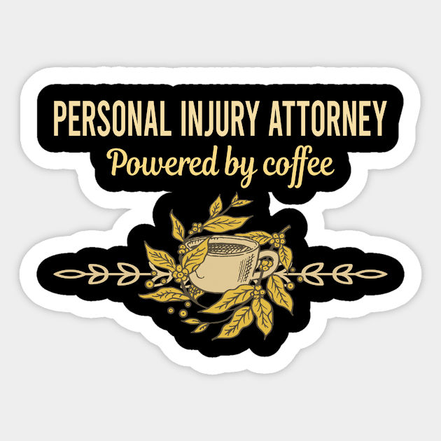 Powered By Coffee Personal Injury Attorney Sticker by Lena	Seilersf